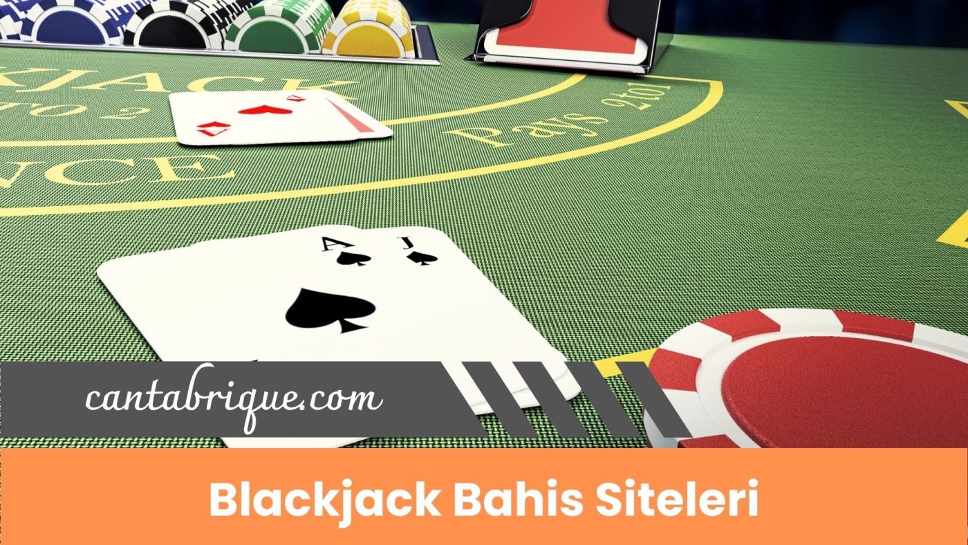 Blackjack Bahis Siteleri