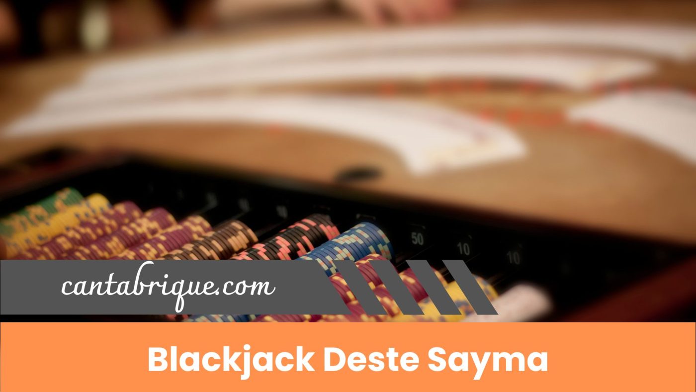 Blackjack Deste Sayma